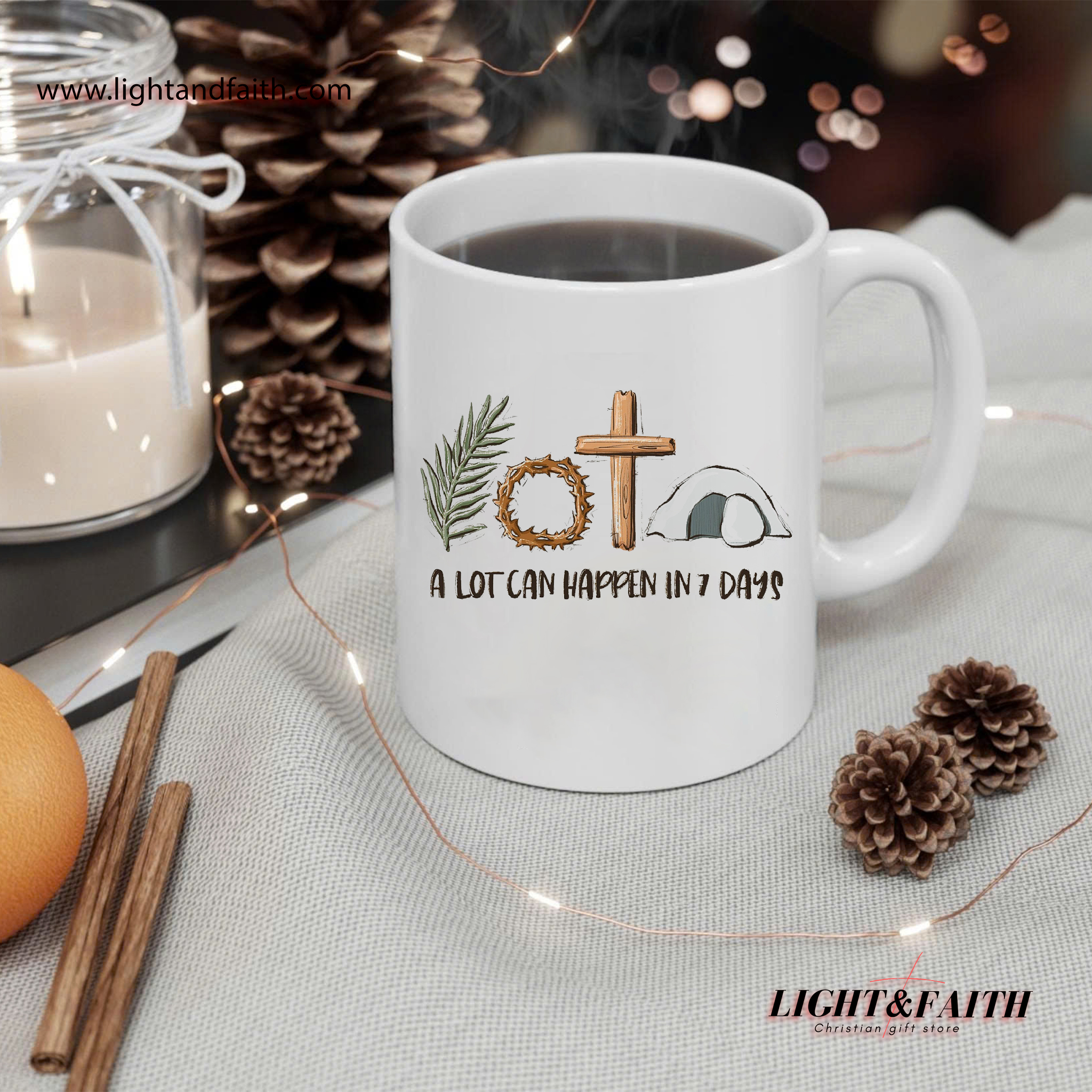 A Lot Can Happen in 7 Days Mug – Easter Holy Week Mug, Resurrection Cross Faith Gift MULAF40